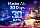 7 Proven Steps to Master AI in 30 Days: Complete Expert Guide 2026
